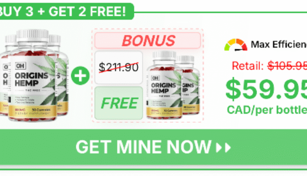 Origins Hemp Gummies Canada